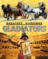 Greatest Warriors: Gladiators - STEWART,  Alex - 9781445137513