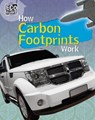 Eco Works: How Carbon Footprints Work - Nick Hunter - 9781445139081