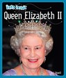 Info Buzz: History: Queen Elizabeth II - Izzi Howell - 9781445158877