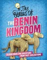 The Genius of: The Benin Kingdom - Sonya Newland - 9781445161266