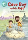 Reading Champion: Cave Boy and the Egg - Damian Harvey - 9781445161846