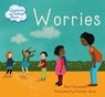 Questions and Feelings About: Worries - Paul Christelis - 9781445163963