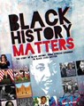 Black History Matters - Robin Walker - 9781445180663