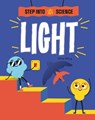 Step Into Science: Light - Peter Riley - 9781445183220