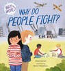 Why in the World: Why Do People Fight? - Anita Ganeri - 9781445187365