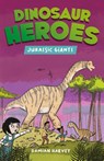 Dinosaur Heroes: Jurassic Giants - Damian Harvey - 9781445191911