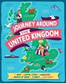 Journey Around the United Kingdom - Claudia Martin - 9781445192369