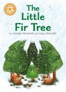 Reading Champion: The Little Fir Tree - Hilary Robinson - 9781445193649