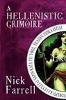 A Hellenistic Grimoire - Nick Farrell - 9781445257839