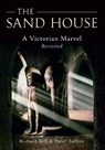 The Sand House - Richard Bell ; Peter Tuffrey - 9781445601175