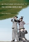 An Illustrated Introduction to the Second World War - Henry Buckton - 9781445638485