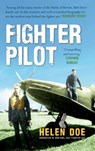 Fighter Pilot - Helen Doe - 9781445660127