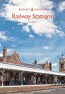 Railway Stations - Tim Bryan - 9781445669007