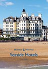 Seaside Hotels - Karen Averby - 9781445675466
