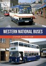 Western National Buses - Stephen Heginbotham - 9781445690407