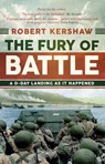 The Fury of Battle - Robert Kershaw - 9781445699165