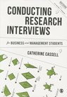 Conducting Research Interviews for Business and Management Students - Cassell - 9781446273555