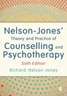 Nelson-Jones' Theory and Practice of Counselling and Psychotherapy - NELSON-JONES,  Richard - 9781446295564