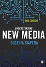 Understanding New Media - SIAPERA,  Eugenia - 9781446297100