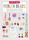 Craft it with Perler Beads - Prudence (Freelance Designer) Rogers - 9781446305775