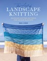The Art of Landscape Knitting - Anne Le Brocq - 9781446310052