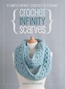 Crochet Infinity Scarves - Book Anchor - 9781446310946