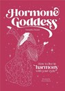 Hormone Goddess - Samantha Hadadi - 9781446314487