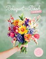 Bouquet in a book: spring - prudence rogers - 9781446317303
