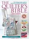 The Quilter's Bible - Linda Clements - 9781446361788