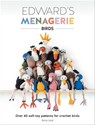 Edward's Menagerie: Birds - Kerry Lord - 9781446372647