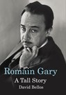 Romain Gary - David Bellos - 9781446402863