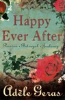 Happy Ever After - Adèle Geras - 9781446403679