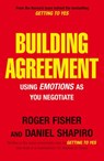 Building Agreement - Daniel Shapiro ; Roger Fisher - 9781446409862