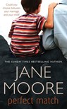 Perfect Match - Jane Moore - 9781446410622
