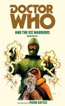 Doctor Who and the Ice Warriors - Brian Hayles - 9781446417768
