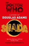 Doctor Who: Shada - Douglas Adams ; Gareth Roberts - 9781446417812