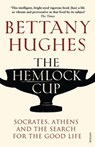The Hemlock Cup - Bettany Hughes - 9781446419168