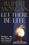 Let There Be Lite - Rupert Morgan - 9781446421093