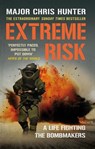 Extreme Risk - Chris Hunter - 9781446421444