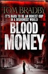 Blood Money - Tom Bradby - 9781446422533