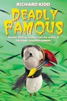 Deadly Famous - Richard Kidd - 9781446430644