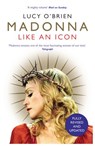 Madonna - Lucy O'Brien - 9781446437384