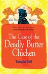 The Case of the Deadly Butter Chicken - Tarquin Hall - 9781446441428