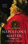 Napoleon's Master - David Lawday - 9781446448786