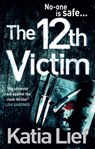 The 12th Victim - Katia Lief - 9781446459560