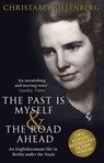 The Past is Myself & The Road Ahead Omnibus - Christabel Bielenberg - 9781446464939