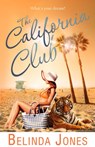 The California Club - Belinda Jones - 9781446474297
