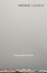 The Atom Station - Halldór Laxness - 9781446485354