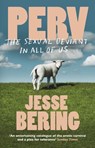 Perv - Jesse Bering - 9781446487075