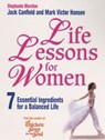 Life Lessons For Women - Jack Canfield ; Mark Victor Hansen ; Stephanie Marston - 9781446489604